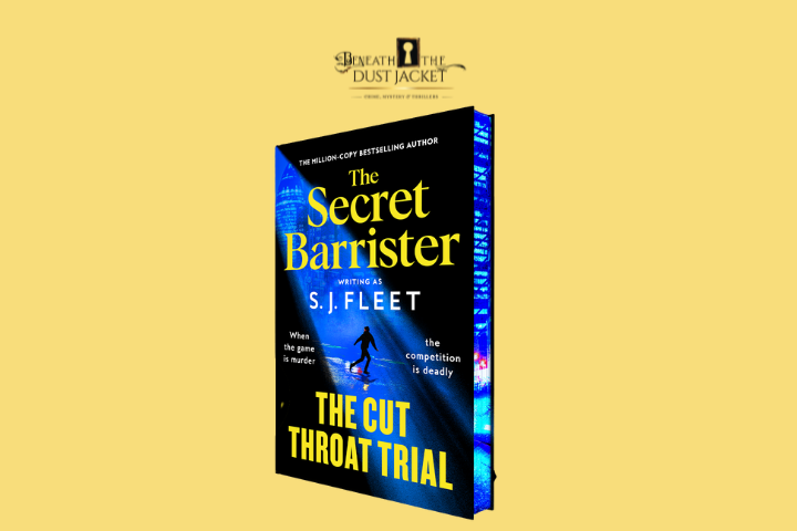 Book cover of 'The Secret Barrister: The Cut Throat Trial' by S.J. Fleet on a yellow background.